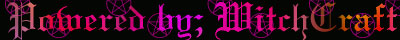 Powered by WitchCraft, (c) Barbara Morris 1998 - 2010